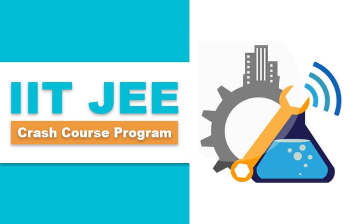 Benefits of IIT JEE Crash Course